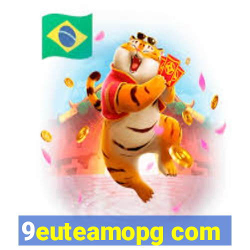 9euteamopg com